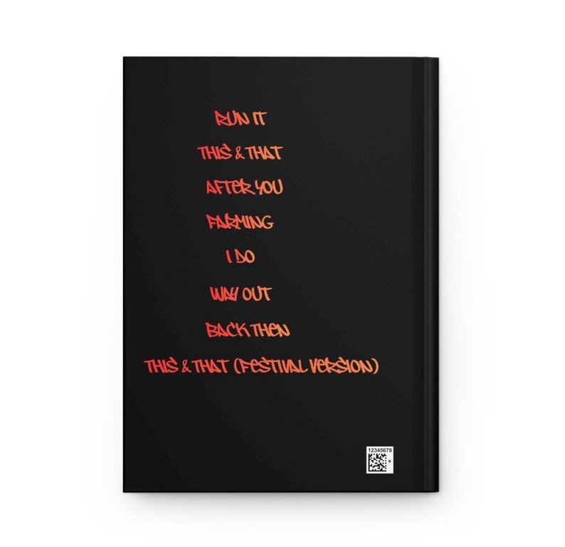 May include: A black rectangular notebook featuring a list of song titles in red text: RUN IT, THIS & THAT, AFTER YOU, FARMING, I DO, WAY OUT, BACK THEN, and THIS & THAT (FESTIVAL VERSION). A small white square QR code is located in the bottom right corner.