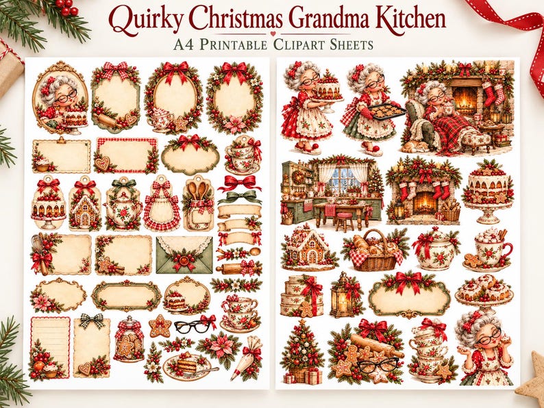 May include: Two A4 printable clipart sheets titled Quirky Christmas Grandma Kitchen featuring various illustrations of grandmothers, decorated fireplaces, Christmas trees, gingerbread houses, baking supplies, and festive labels with red bows.