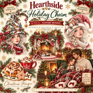 May include: A digital clipart bundle titled Hearthside Holiday Charm featuring illustrations of people in winter hats, a fireplace with stockings, a cat, a cinnamon roll, hot cocoa, and a couple under a plaid blanket with festive holiday decor.