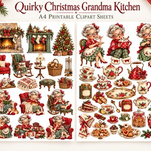 May include: A collection of A4 printable clipart sheets titled Quirky Christmas Grandma Kitchen featuring illustrations of elderly characters, fireplaces, Christmas trees, rocking chairs, tea sets, cookies, and festive holiday kitchen decor.