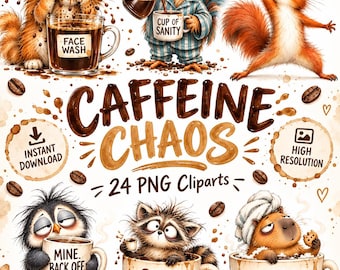 May include: A digital illustration set titled CAFFEINE CHAOS featuring 24 PNG cliparts of animals including a cat, chicken, squirrel, penguin, raccoon, and capybara interacting with coffee mugs with text like FACE WASH, CUP OF SANITY, and MINE. BACK OFF.