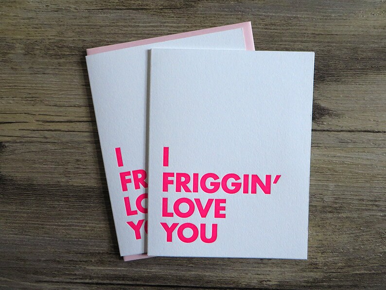 I Friggin' Love You Letterpress Card image 1