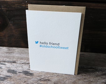 Old School Tweet Letterpress Card