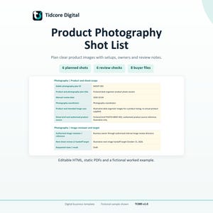 May include: A white digital document titled Product Photography Shot List by Tidcore Digital. It features sections for photography scope, reviewer details, and project targets, with text labels including 6 planned shots, 6 review checks, and 8 buyer files.