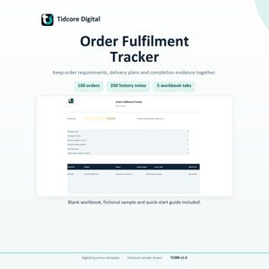 Puede incluir: Una plantilla de negocios digital Order Fulfilment Tracker de Tidcore Digital. La interfaz muestra un panel para gestionar 100 pedidos, 200 notas de historial y 5 pestañas de libro de trabajo. Incluye una tabla para realizar el seguimiento de los pedidos.