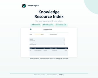 Può includere: Un modello aziendale digitale intitolato Knowledge Resource Index di Tidcore Digital. L'interfaccia mostra 100 risorse, 200 note di cronologia e 5 schede di cartella di lavoro. Include una tabella con colonne per Resource, Subject, Owner, Review Target, Date/User e Status.