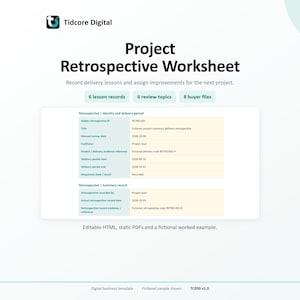 May include: A digital Project Retrospective Worksheet template by Tidcore Digital. The document includes sections for 6 lesson records, 6 review topics, and 8 buyer files. It features a table with fields for identity, delivery period, and summary records.