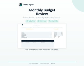Può includere: Un modello digitale per la revisione del budget mensile di Tidcore Digital con 100 righe di budget, 200 note storiche e 5 schede di lavoro. L'interfaccia mostra colonne per i dati di budget, il monitoraggio delle varianze e una tabella.