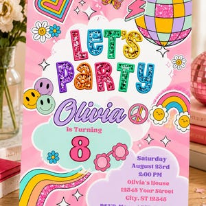 Könnte beinhalten: Eine rosa Geburtstagseinladungskarte mit dem Text LET'S PARTY, Olivia Is Turning 8, Saturday August 23rd, 2:00 PM, Olivia's House, 12345 Your Street, City, ST 12345, RSVP: Mom at 333.333.4444, verziert mit einer Discokugel, Regenbogen und Herzen.