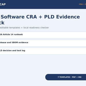 Puede incluir: Un documento digital titulado EU Software CRA + PLD Evidence Pack con siete plantillas editables y un verificador de preparación local. Enumera CRA Article 14 runbook, Release and SBOM evidence y PLD decision and test log con 7 templates PDF + MD.