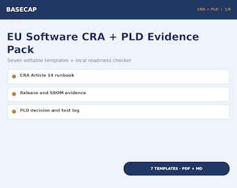 European CRA Software Templates | Cyber Resilience Act Article 14 Runbook, SBOM Checklist, Product Liability Evidence Pack