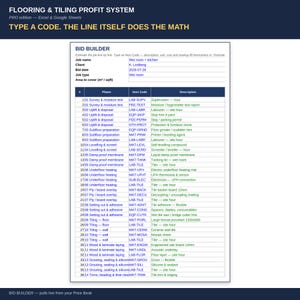 May include: A digital spreadsheet titled Flooring & Tiling Profit System, featuring a Bid Builder table with columns for phase, item code, and description. The document includes fields for job name, client, bid date, job type, and area to cover.