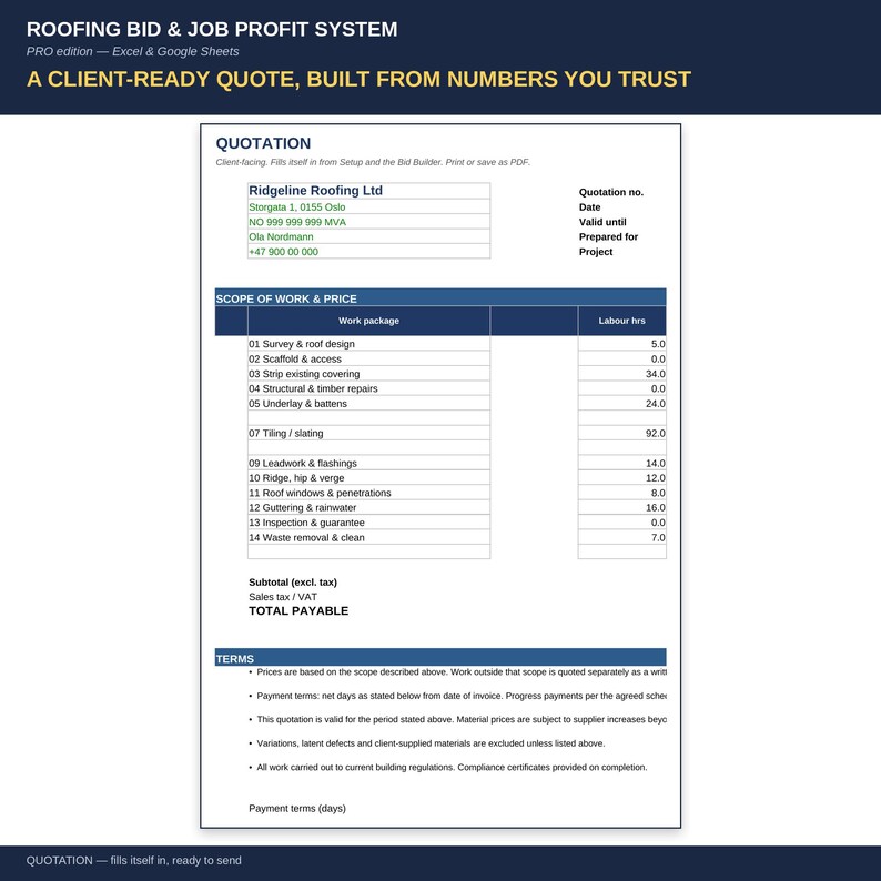 May include: A digital roofing bid and job profit system template for Excel and Google Sheets. The document displays a quotation form for Ridgeline Roofing Ltd, featuring a detailed scope of work table with labor hours, subtotal, and terms sections.