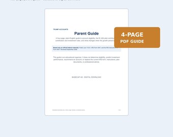 Trump Accounts Parent Guide and Calculator | 1000 Dollar Pilot Eligibility Checklist | 4 Page PDF and Offline HTML Tool