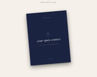 Your Open Centers: A Human Design Field Guide | 9 Centers Explained | Printable PDF | Not-Self Patterns