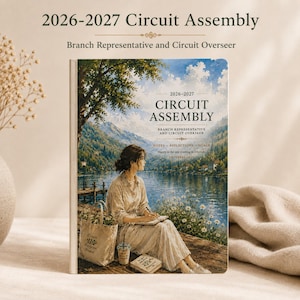 May include: A 2026-2027 Circuit Assembly notebook for Branch Representative and Circuit Overseer. The cover features a painting of a person writing by a lake, with the text 2026-2027 CIRCUIT ASSEMBLY, NOTES, REFLECTIONS, GOALS, and PROVERBS 16:20.
