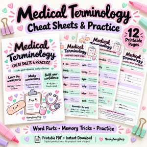 May include: A set of 12 printable medical terminology cheat sheets and practice pages. The cover features the text Medical Terminology Cheat Sheets & Practice, illustrated with a smiling clipboard, bandage, pill, and stethoscope in pastel colors.