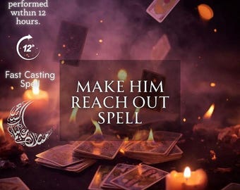 Make Him Reach Out Spell | Contact  Communication Attraction Ritual | Message Me &Reconnection Energy | Love Communication Spell