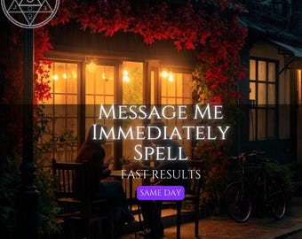 Message Me Immediately Spell | Contact Me & Communication Attraction Ritual | Get a Message From Someone Special | Love Contact