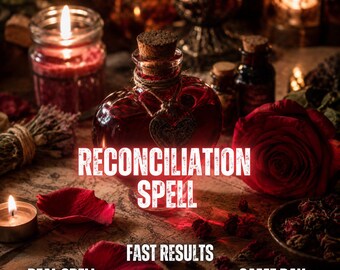 Reconciliation Spell | Relationship Reunion Ritual | Love Healing Manifestation | Personalized Spiritual Energy Work