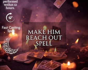 Make Him Reach Out Spell | Contact  Communication Attraction Ritual | Message Me &Reconnection Energy | Love Communication Spell