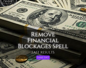 Remove Financial Blockages Spell | Money Block Clearing Ritual | Prosperity & Abundance Manifestation | Financial Flow  Opportunity Energy