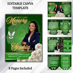 May include: An editable Canva funeral program template featuring a deep green background with white roses, flying doves, and gold text. The design includes a portrait of a person in a navy blazer, with sections for obituary, tributes, and order of service.
