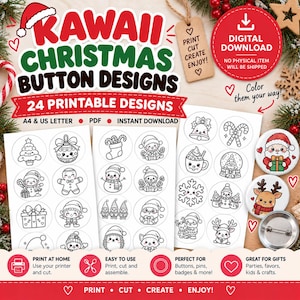 May include: A digital download set of 24 printable Kawaii Christmas button designs featuring black and white line art of holiday characters like Santa, reindeer, and snowmen. Includes A4 and US Letter PDF files for DIY button making.