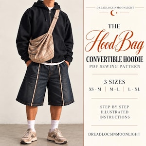 Puede incluir: Un patrón de costura en PDF para la sudadera con capucha convertible The Hood Bag, con el texto DREADLOCSINMOONLIGHT, THE Hood Bag CONVERTIBLE HOODIE, 3 SIZES XS-M, M-L, L-XL y STEP BY STEP ILLUSTRATED INSTRUCTIONS. La imagen muestra un bolso cruzado a cuadros.