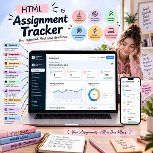 May include: A digital HTML Assignment Tracker displayed on a laptop and smartphone screen. The interface shows a dashboard with academic overview, weekly productivity charts, and assignment status. Includes text labels for dashboard, assignments, study board, calendar, courses, grade tracker, study sessions, notes, and settings.