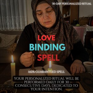 May include: A person wearing a dark patterned headscarf and black clothing holds a string of brown prayer beads over an open book. Two lit candles stand on the table. Text reads: 30-DAY PERSONALIZED RITUAL, LOVE BINDING SPELL, 100% GUARANTEED SPELL, YOUR PERSONALIZED RITUAL WILL BE PERFORMED DAILY FOR 30 CONSECUTIVE DAYS, DEDICATED TO YOUR INTENTION.