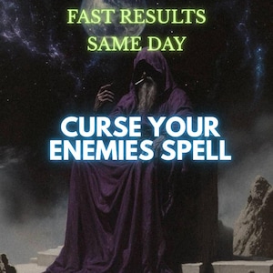 Puede incluir: Una figura encapuchada con una túnica larga de color púrpura sentada en un trono de piedra sobre un fondo cósmico estrellado. El texto FAST RESULTS SAME DAY aparece en verde claro y CURSE YOUR ENEMIES SPELL está escrito en azul brillante.