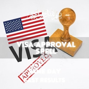 May include: A wooden rubber stamp with a rounded handle sits next to a graphic of the United States flag. The image features the text VISA APPROVAL SPELL in bold white letters, along with a red rectangular stamp mark that reads APPROVED.