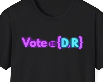 Math Set Theory Political T-Shirt, Cyber Punk Neon Programmer Streetwear, Independent Voter Logic Tee, Tech Software Engineer Boxy Top