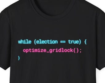 terwijl (verkiezing == waar) Optimize Gridlock T-shirt | Software Engineer Coding Loop Tee | Satirische Tech Streetwear
