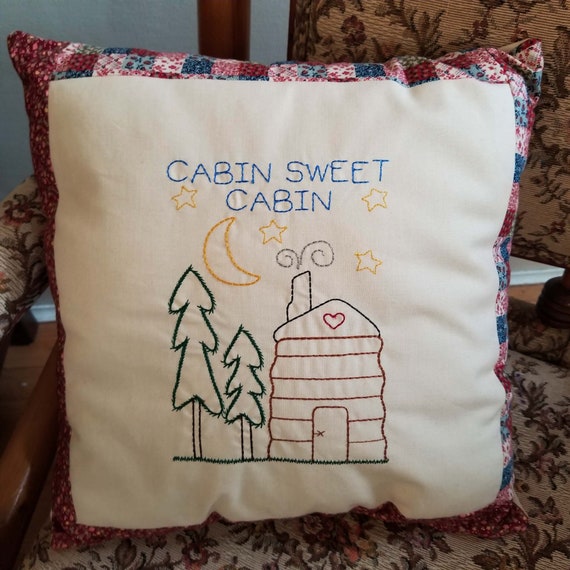 Primitive Embroidered Pillow Cabin Sweet Cabin Cottage Etsy