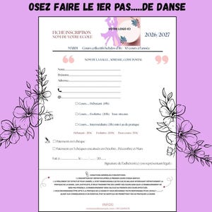 Può includere: Un modulo di iscrizione per una scuola di danza 2026/2027 con testo nero, illustrazioni floreali sui lati e una sagoma rosa di ballerini. L'intestazione recita OSEZ FAIRE LE 1ER PAS.....DE DANSE, con campi per i dati personali e pagamenti.