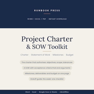 May include: A digital document template titled Project Charter & SOW Toolkit by Runbook Press. It includes sections for Charter, Statement of Work, Milestones, and Budget, with text detailing objectives, scope, tolerances, acceptance criteria, and a kickoff guide.
