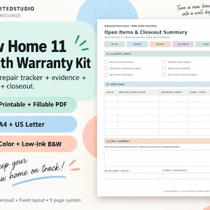May include: A New Home 11 Month Warranty Kit digital document featuring an Open Items and Closeout Summary form. The printable, fillable PDF includes sections for closeout checks, open items, and final summaries in A4 and US Letter sizes.