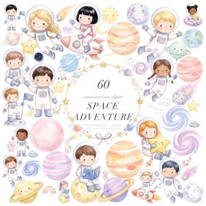 Op de afbeelding: Een collectie van 60 aquarel clipart illustraties met ruimtethema, met diverse astronauten in witte pakken, verschillende planeten, sterren, raketten en hemellichamen. De centrale tekst luidt 60 commercial use clipart SPACE ADVENTURE.