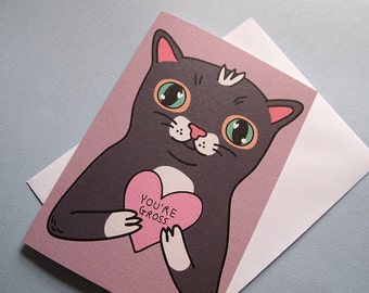 You're Gross, Funny Cat Valentine's Card -  Canada