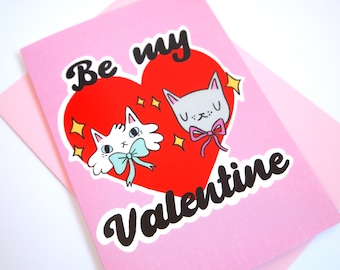 Be my Valentine Cat Valentine's Day Card, Romantic cat card, kitsch card