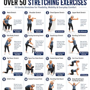 May include: A digital chart titled Over 50 Stretching Exercises featuring 16 numbered panels. Each panel displays a person in a grey t-shirt and black leggings demonstrating a specific stretch with instructional text and time durations.