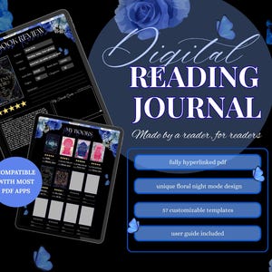 Puede incluir: Un diario de lectura digital en dos tabletas, con un tema floral azul oscuro y mariposas. El texto dice Digital READING JOURNAL, Made by a reader, for readers, e incluye características como fully hyperlinked pdf y 57 customizable templates.