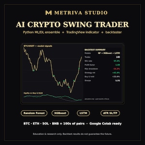May include: A black digital graphic titled Metriva Studio AI Crypto Swing Trader featuring a BTC/USDT price chart with model signals, a backtest summary table with metrics like win rate and Sharpe ratio, and labels for Random Forest, XGBoost, and LSTM.