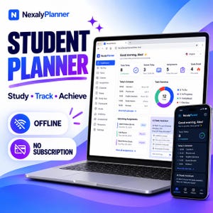 Puede incluir: Un portátil plateado y un smartphone que muestran la interfaz del panel de control para estudiantes NexalyPlanner. La pantalla muestra un horario, resumen de tareas y un asistente de estudio IA. Texto: STUDENT PLANNER, Study, Track, Achieve, OFFLINE, NO SUBSCRIPTION.