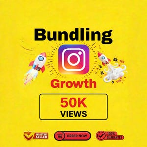 May include: A yellow graphic featuring the text Bundling Growth and 50K VIEWS. The Instagram logo is centred between two cartoon rockets. Additional text includes TRUSTED SELLER, ORDER NOW, and 100% GUARANTEE with icons.