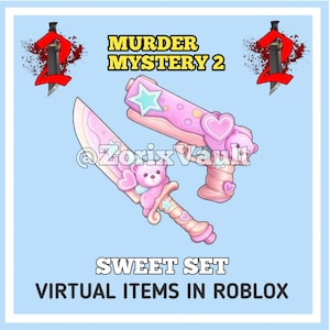 May include: A virtual Murder Mystery 2 Sweet Set for Roblox featuring a pink knife and gun decorated with teddy bears, hearts, and stars. The items are light pink with pastel accents and include the text Murder Mystery 2, Sweet Set, and Virtual Items in Roblox.