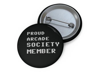 Proud Arcade Society Member Pin Button