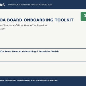 May include: A digital document titled HOA Board Onboarding Toolkit with the subtitle New Director + Officer Handoff + Transition System. The page features a green square with the number 1 and a rectangular box labeled HOA Board Member Onboarding & Transition Toolkit.